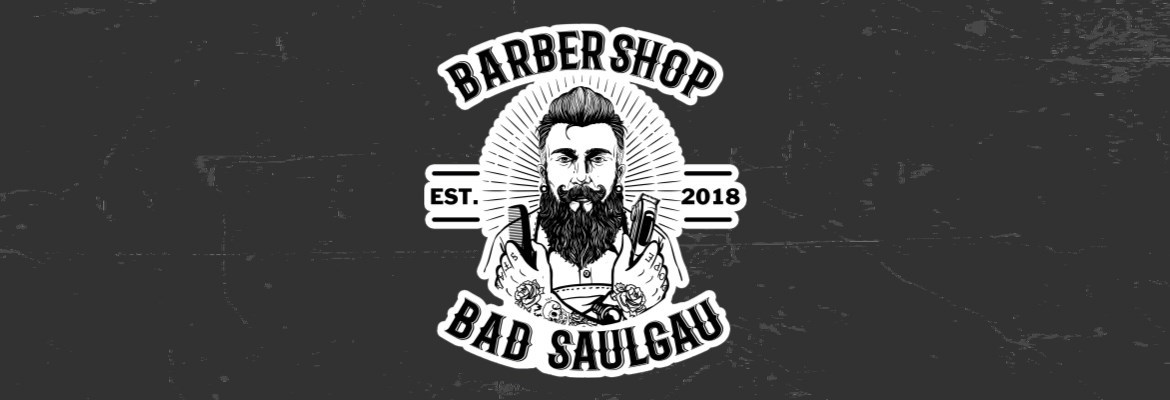 Barbershop Bad Saulgau - Friseurmeisterbetrieb