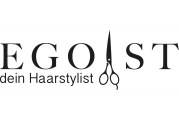 Egoist dein Haarstylist