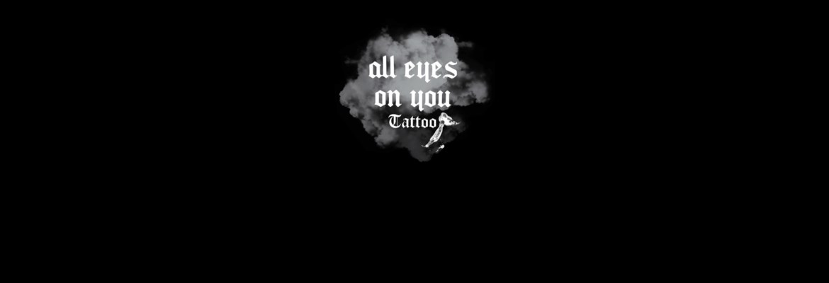 all eyes on you tattoo